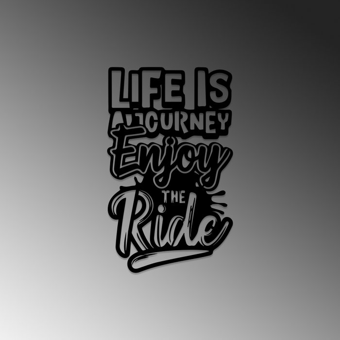 Wallity Life Is A Journey Enjoy The Ride Escultura de Pared Negra Wallity Life Is A Journey Enjoy The Ride Escultura de Pared Negra